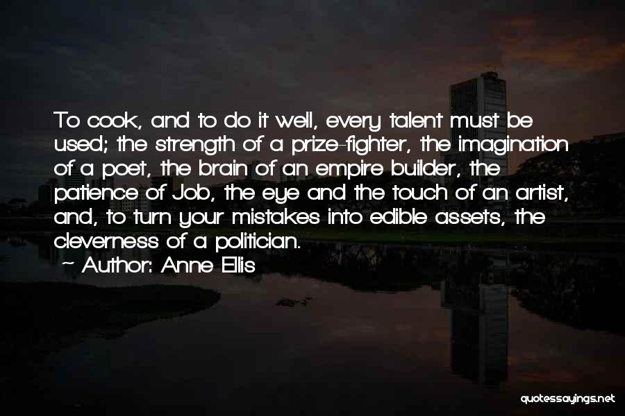 Strength And Patience Quotes By Anne Ellis