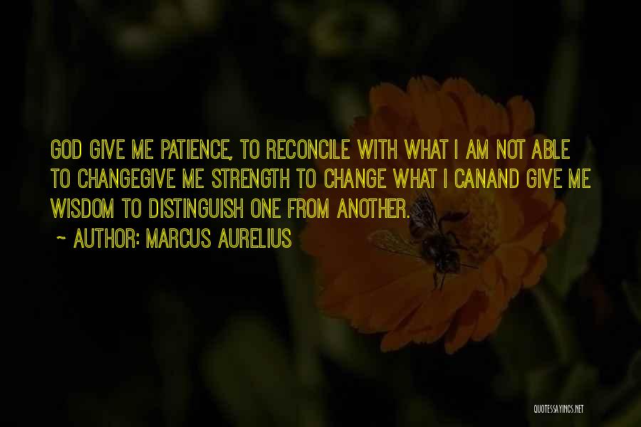 Strength And Patience Quotes By Marcus Aurelius