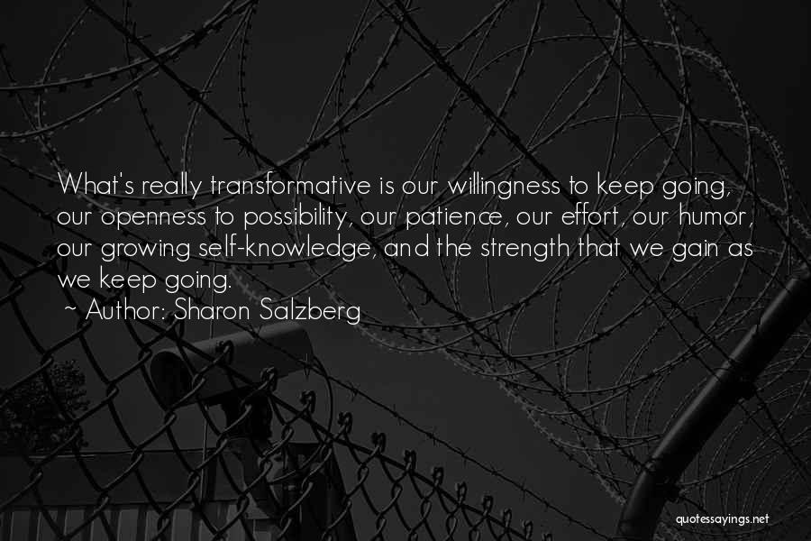 Strength And Patience Quotes By Sharon Salzberg