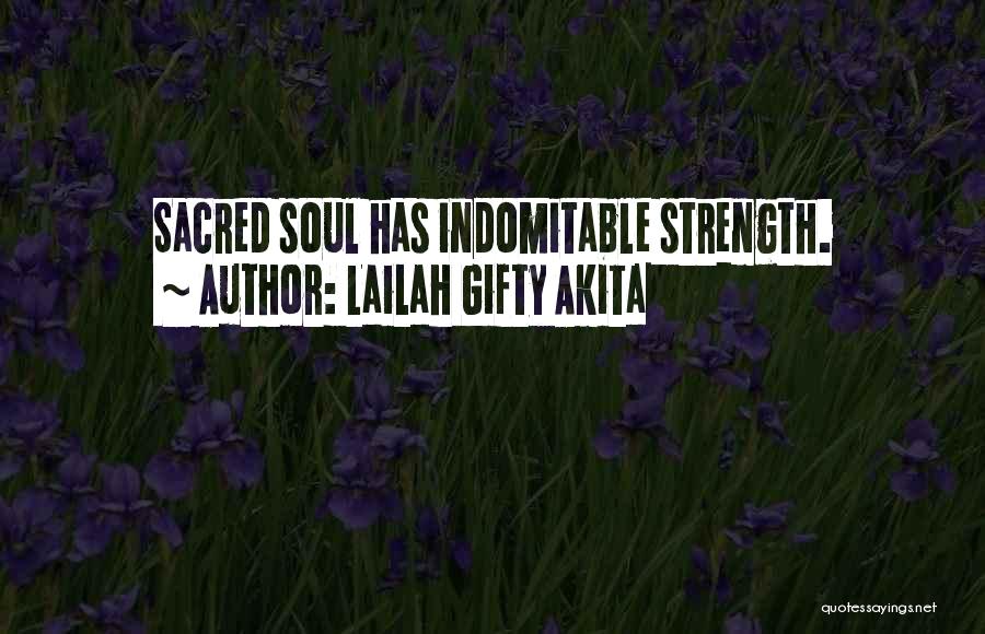 Strength And Persistence Quotes By Lailah Gifty Akita