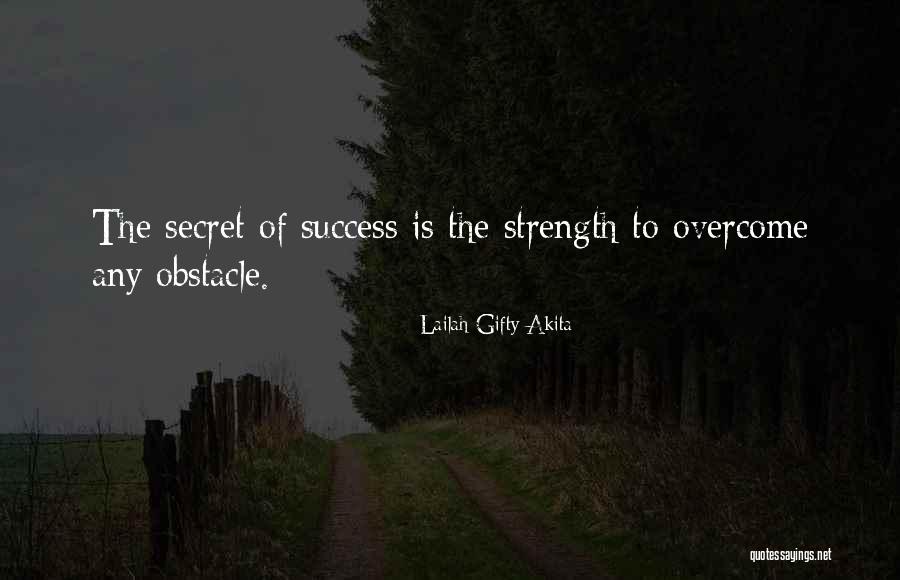 Strength And Persistence Quotes By Lailah Gifty Akita