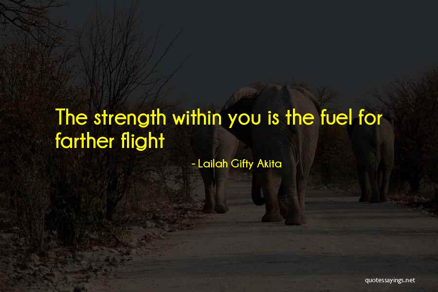 Strength And Persistence Quotes By Lailah Gifty Akita Strength And Persistence Quotes By Lailah Gifty Akita