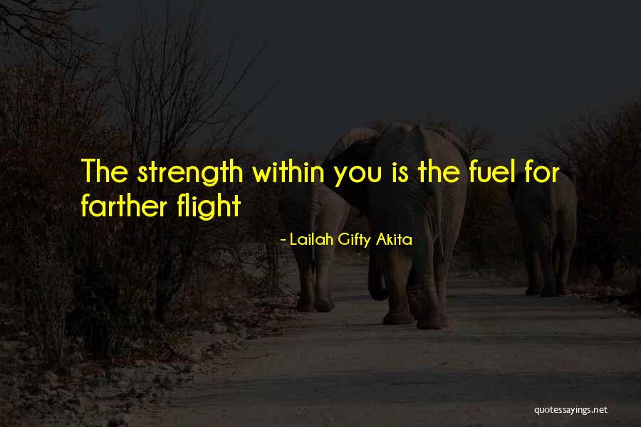 Strength And Persistence Quotes By Lailah Gifty Akita