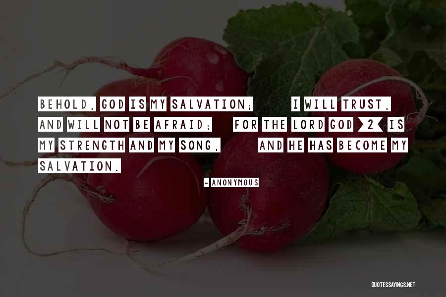Strength And Trust Quotes By Anonymous Strength And Trust Quotes By Anonymous