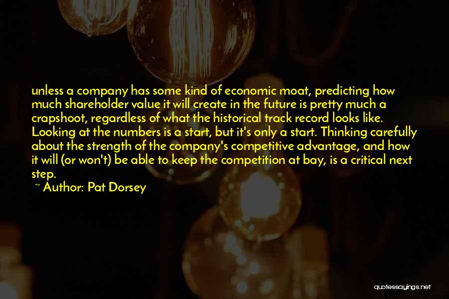 Strength Comes In Numbers Quotes By Pat Dorsey