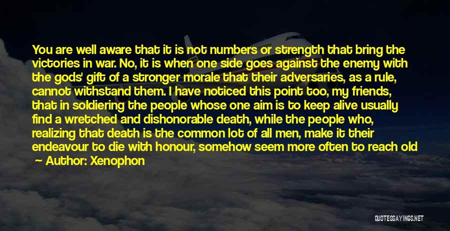 Strength Comes In Numbers Quotes By Xenophon