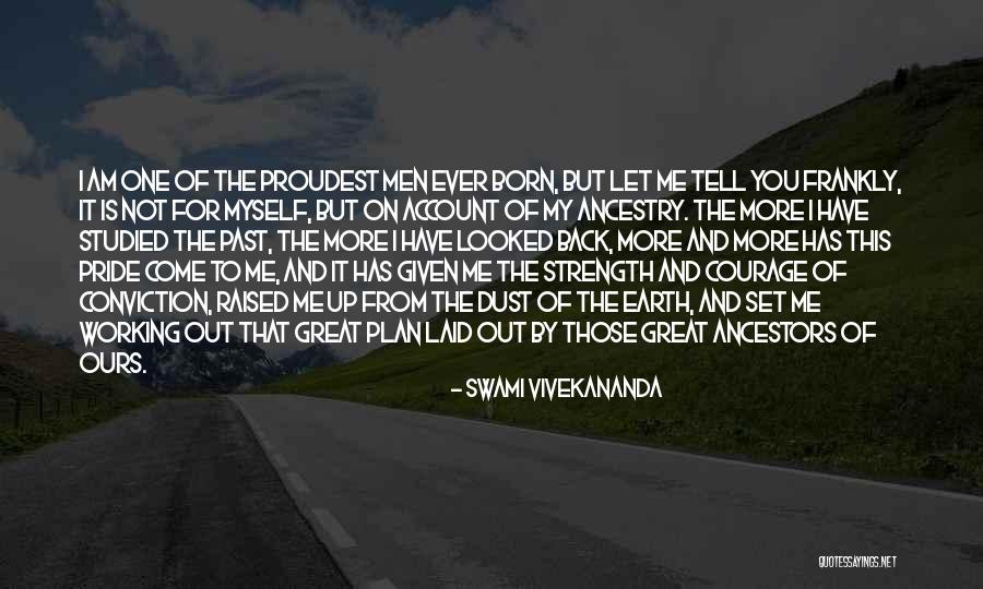 Strength Conviction Quotes By Swami Vivekananda