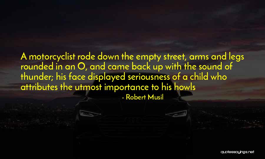 Strength Eating Disorders Quotes By Robert Musil Strength Eating Disorders Quotes By Robert Musil