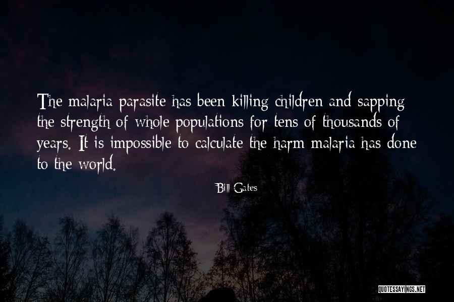 Strength For Children Quotes By Bill Gates Strength For Children Quotes By Bill Gates