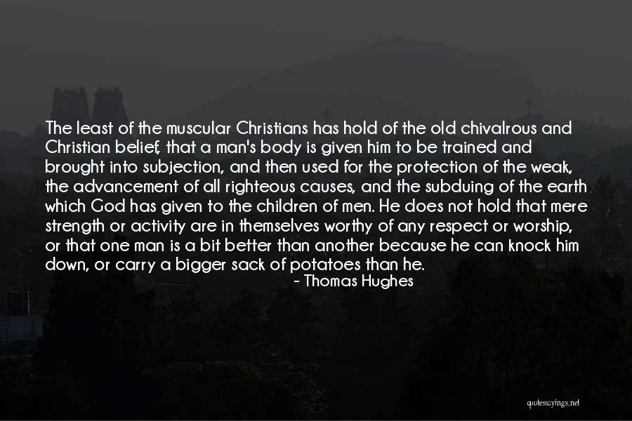 Strength For Children Quotes By Thomas Hughes Strength For Children Quotes By Thomas Hughes