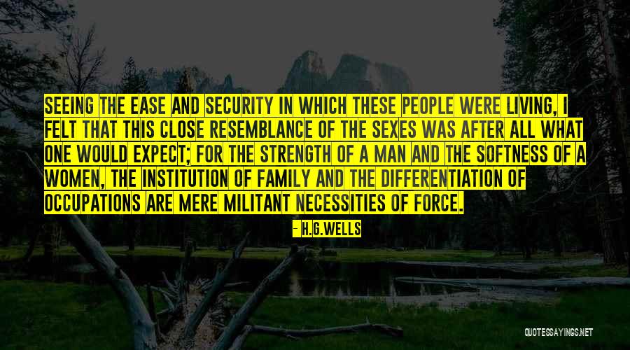 Strength For Family Quotes By H.G.Wells Strength For Family Quotes By H.G.Wells