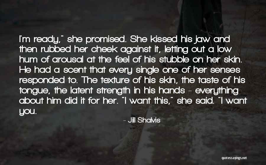 Strength For Her Quotes By Jill Shalvis Strength For Her Quotes By Jill Shalvis