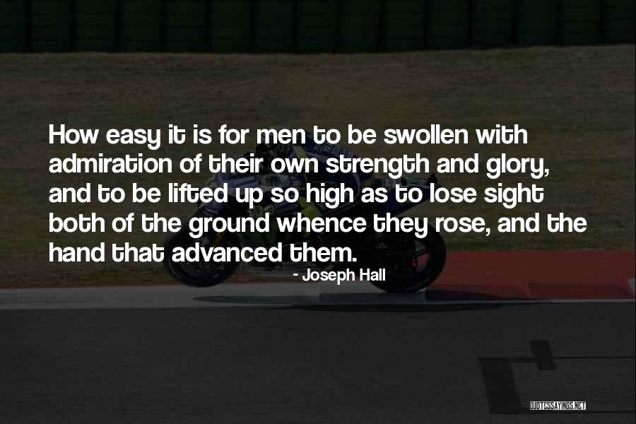 Strength For Men Quotes By Joseph Hall Strength For Men Quotes By Joseph Hall