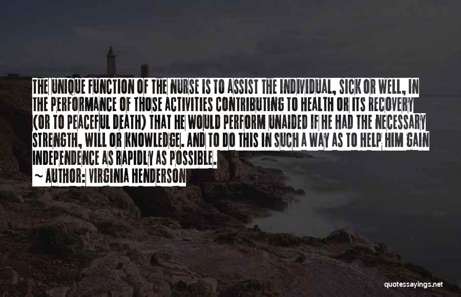 Strength For The Sick Quotes By Virginia Henderson
