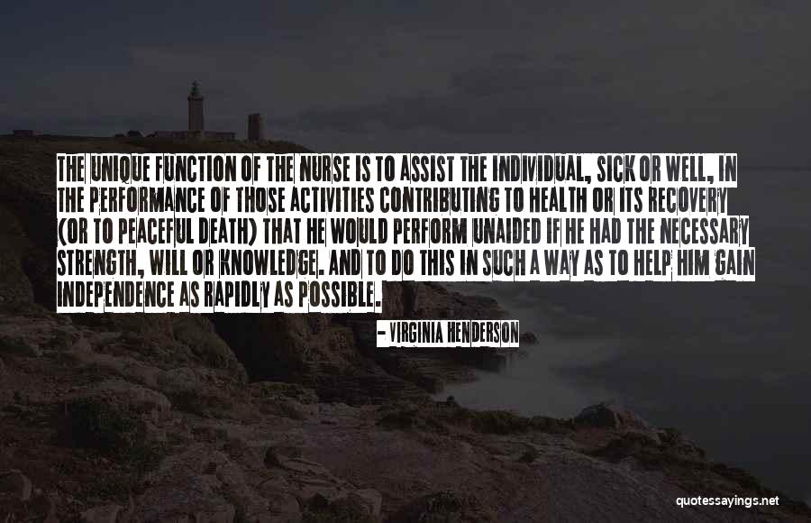 Strength For The Sick Quotes By Virginia Henderson Strength For The Sick Quotes By Virginia Henderson