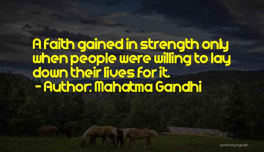 Strength Gandhi Quotes By Mahatma Gandhi