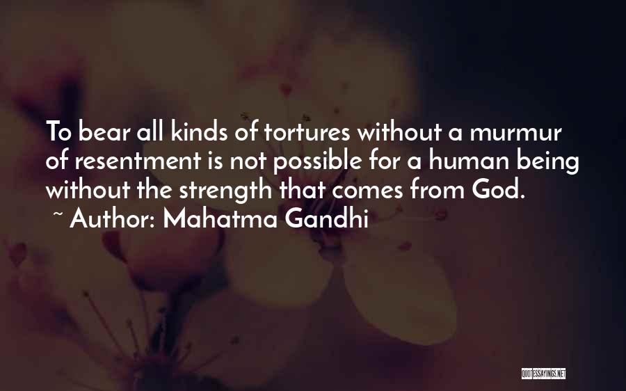 Strength Gandhi Quotes By Mahatma Gandhi