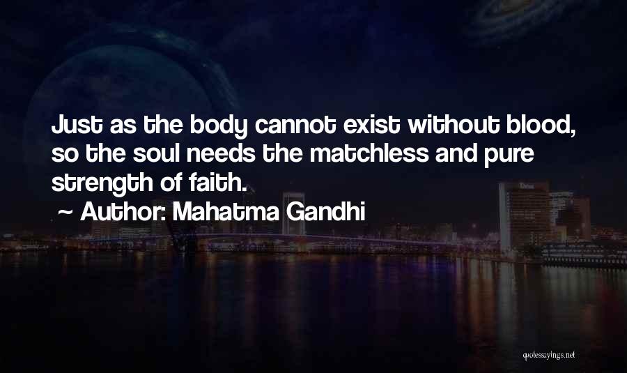 Strength Gandhi Quotes By Mahatma Gandhi