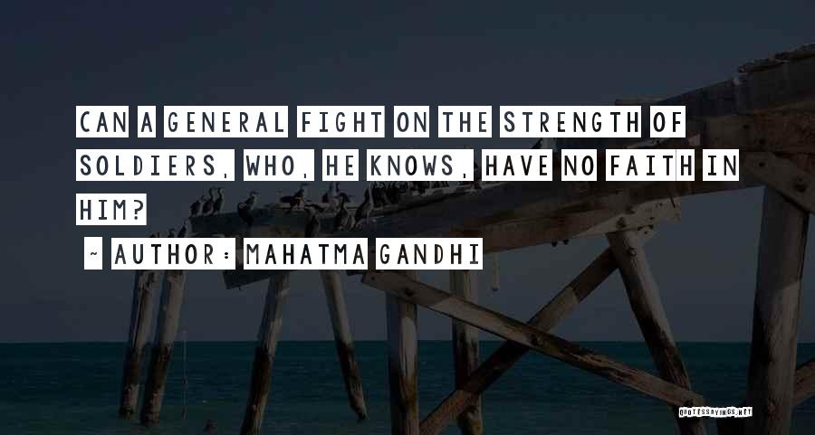 Strength Gandhi Quotes By Mahatma Gandhi