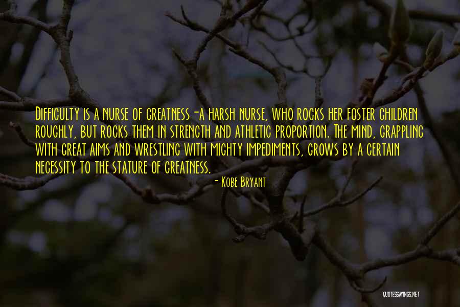 Strength Grows Quotes By Kobe Bryant Strength Grows Quotes By Kobe Bryant