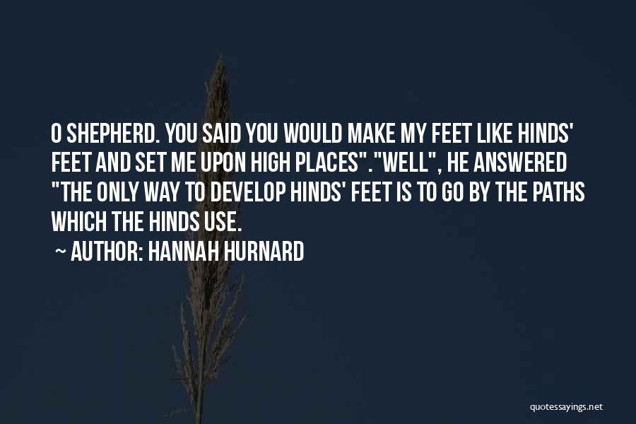 Strength Immunity Quotes By Hannah Hurnard