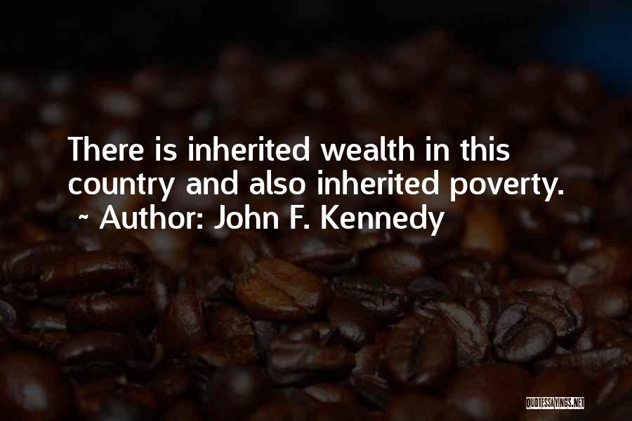 Strength Immunity Quotes By John F. Kennedy
