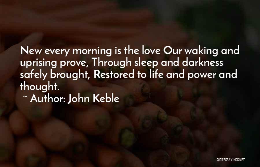 Strength Immunity Quotes By John Keble