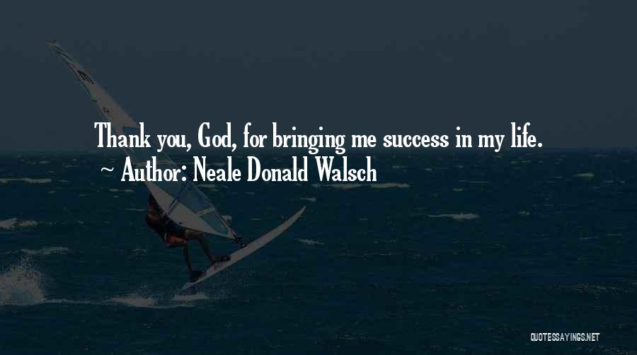 Strength Immunity Quotes By Neale Donald Walsch