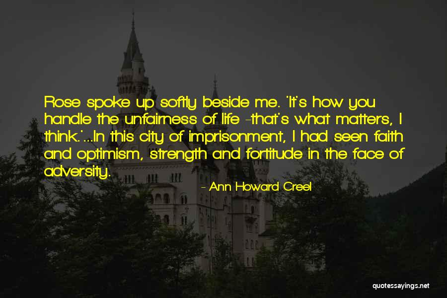 Strength In Face Of Adversity Quotes By Ann Howard Creel