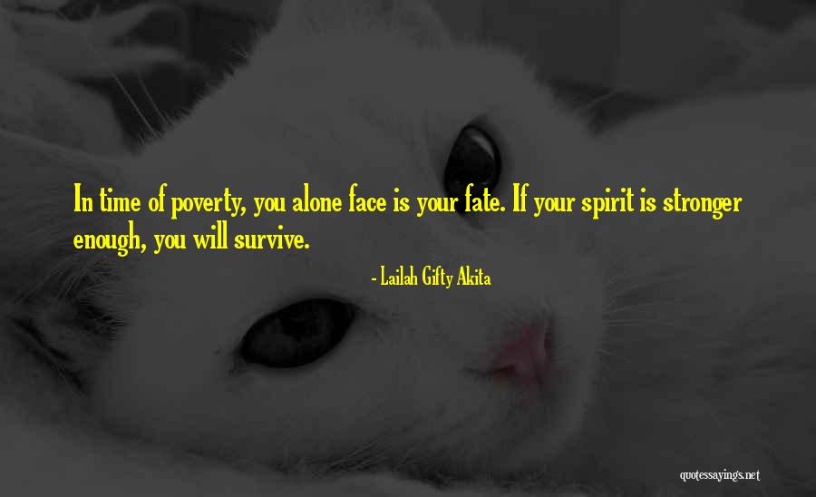 Strength In Face Of Adversity Quotes By Lailah Gifty Akita