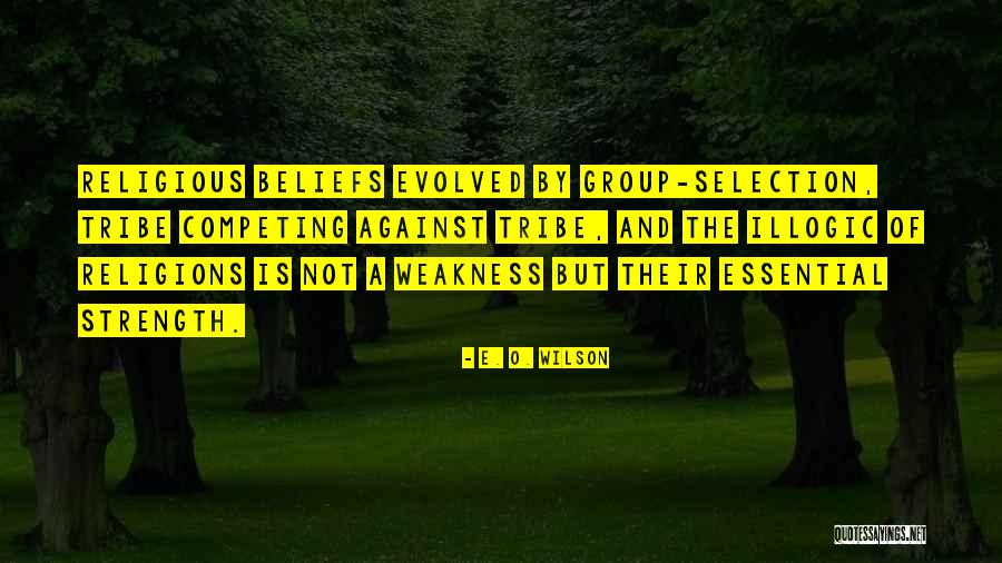 Strength In Group Quotes By E. O. Wilson