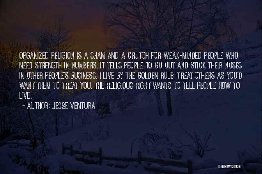 Strength In Numbers Quotes By Jesse Ventura