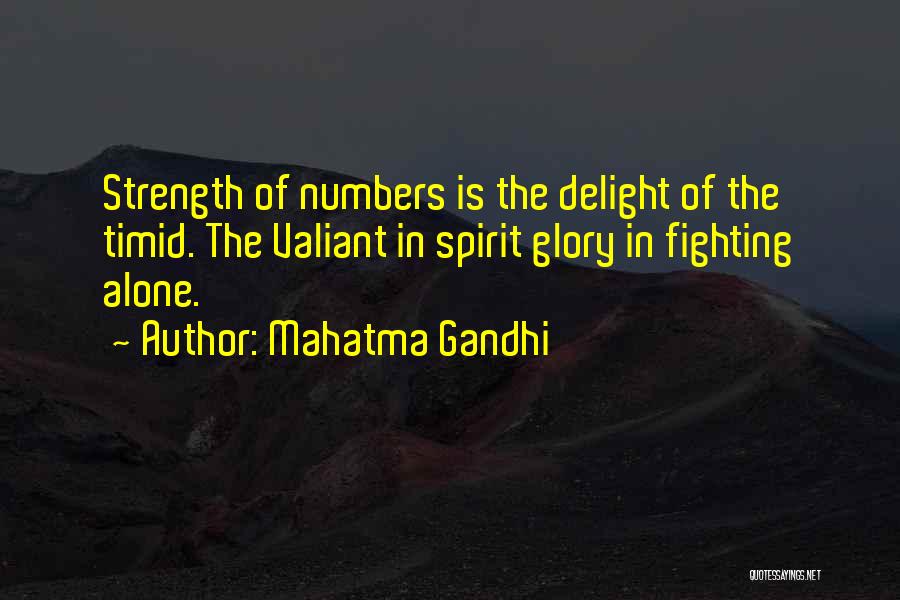 Strength In Numbers Quotes By Mahatma Gandhi