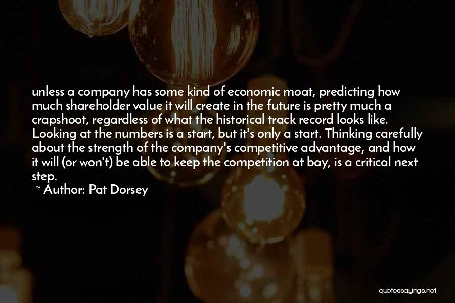 Strength In Numbers Quotes By Pat Dorsey