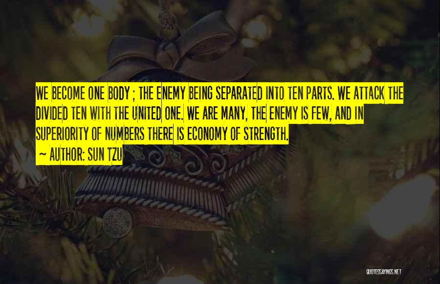 Strength In Numbers Quotes By Sun Tzu