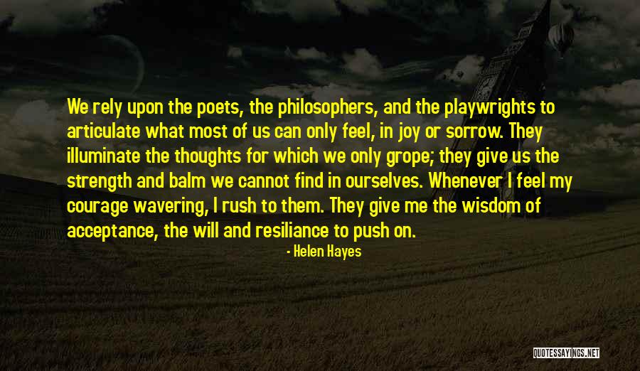 Strength In Sorrow Quotes By Helen Hayes Strength In Sorrow Quotes By Helen Hayes