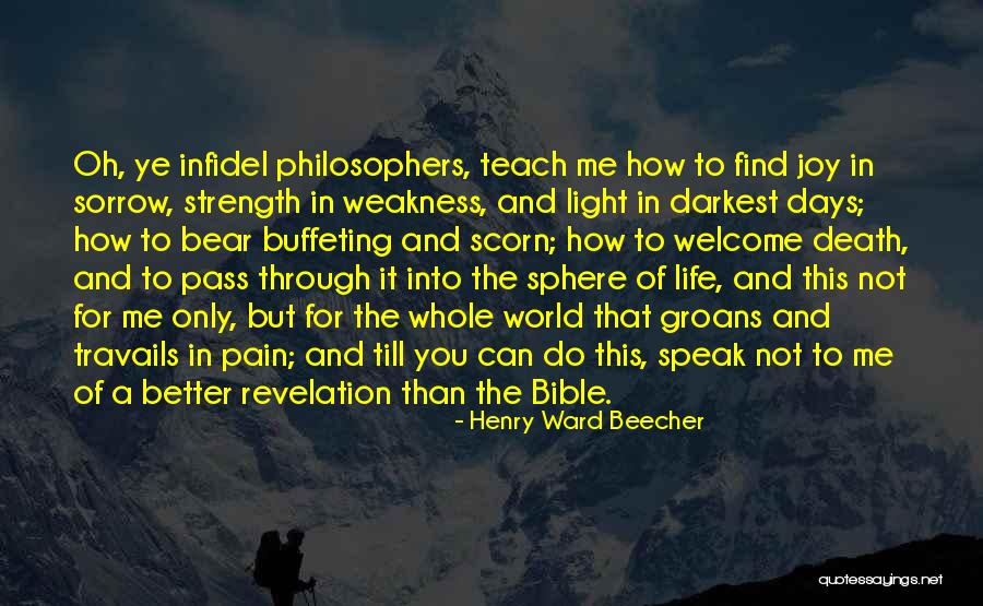 Strength In Sorrow Quotes By Henry Ward Beecher Strength In Sorrow Quotes By Henry Ward Beecher