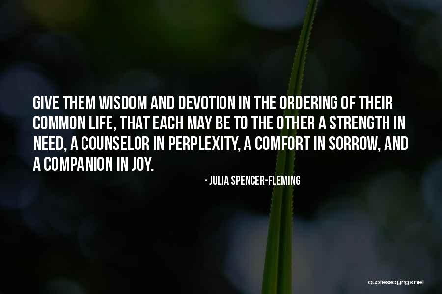 Strength In Sorrow Quotes By Julia Spencer-Fleming Strength In Sorrow Quotes By Julia Spencer-Fleming