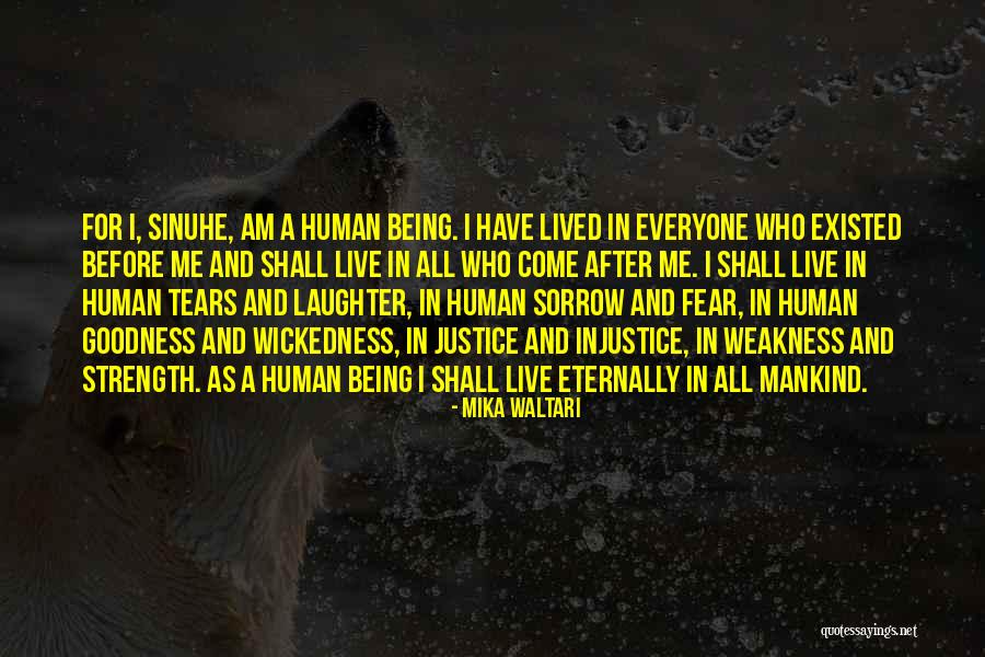 Strength In Sorrow Quotes By Mika Waltari Strength In Sorrow Quotes By Mika Waltari