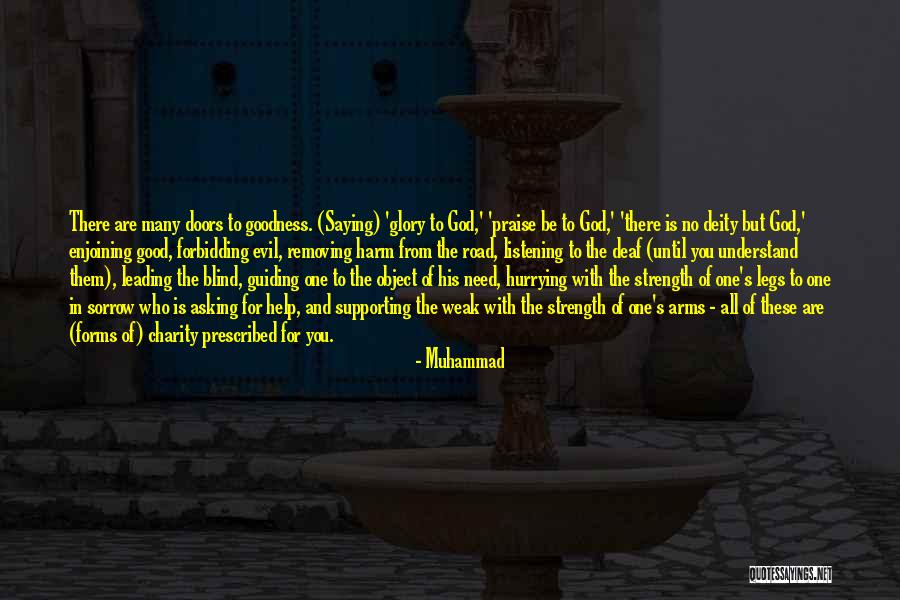 Strength In Sorrow Quotes By Muhammad Strength In Sorrow Quotes By Muhammad