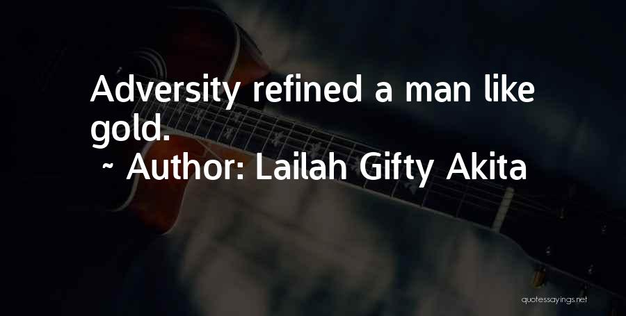 Strength In Times Of Adversity Quotes By Lailah Gifty Akita