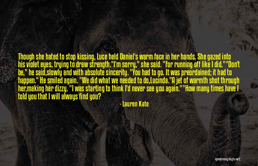 Strength In Trying Times Quotes By Lauren Kate