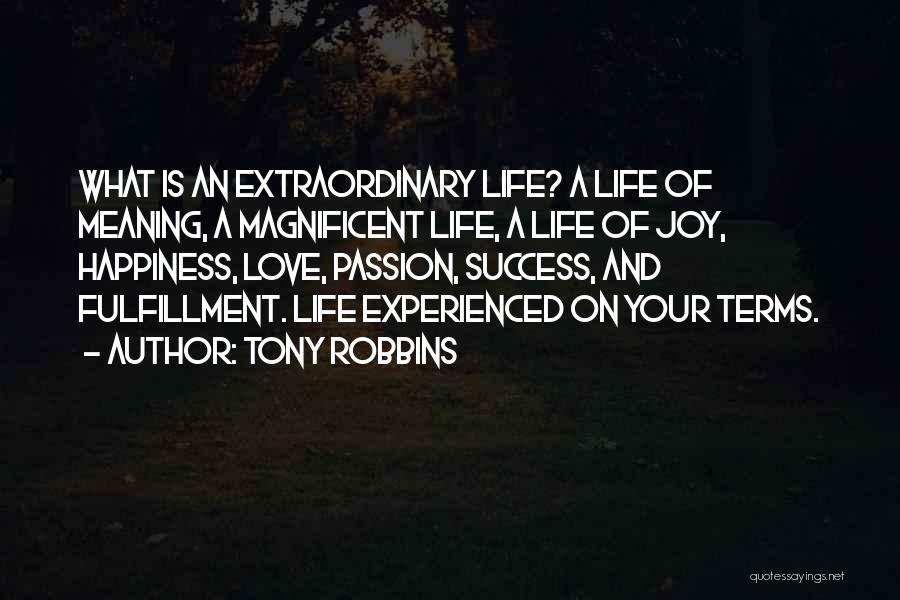 Strength Life And Love Quotes By Tony Robbins