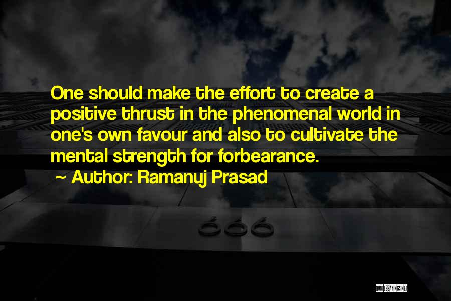 Strength Mental Quotes By Ramanuj Prasad