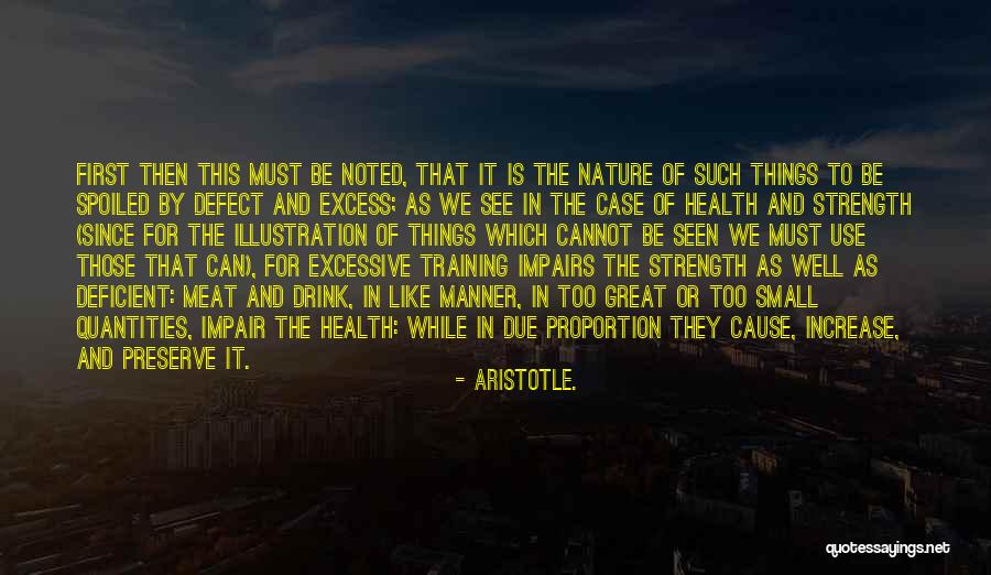Strength Nature Quotes By Aristotle. Strength Nature Quotes By Aristotle.