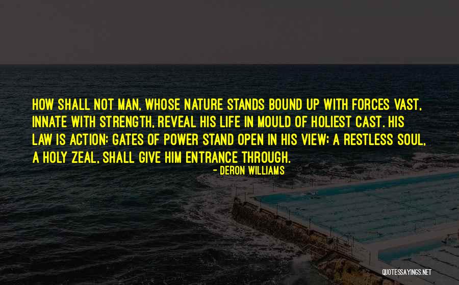 Strength Nature Quotes By Deron Williams Strength Nature Quotes By Deron Williams