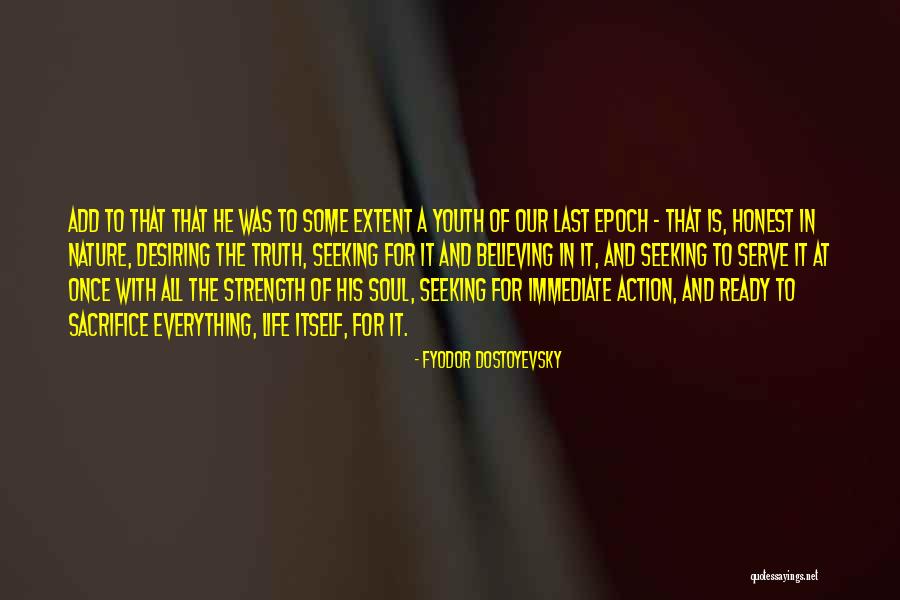 Strength Nature Quotes By Fyodor Dostoyevsky Strength Nature Quotes By Fyodor Dostoyevsky