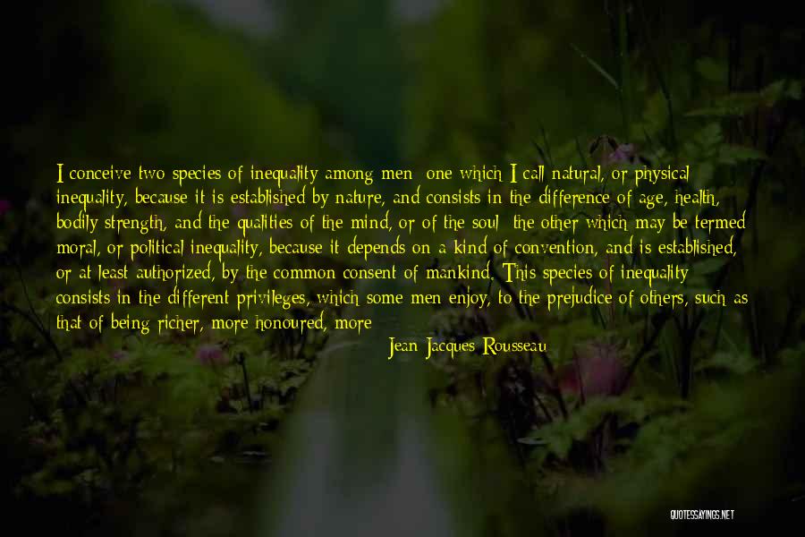 Strength Nature Quotes By Jean-Jacques Rousseau Strength Nature Quotes By Jean-Jacques Rousseau