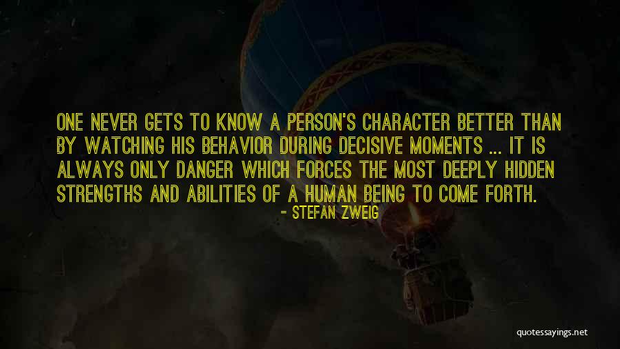 Strength Nature Quotes By Stefan Zweig Strength Nature Quotes By Stefan Zweig