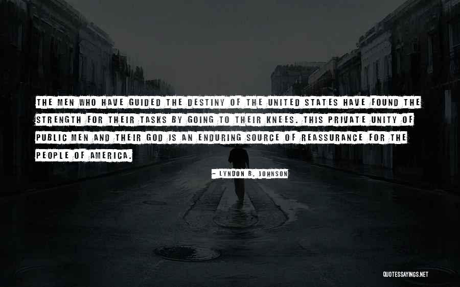 Strength Of The United States Quotes By Lyndon B. Johnson Strength Of The United States Quotes By Lyndon B. Johnson
